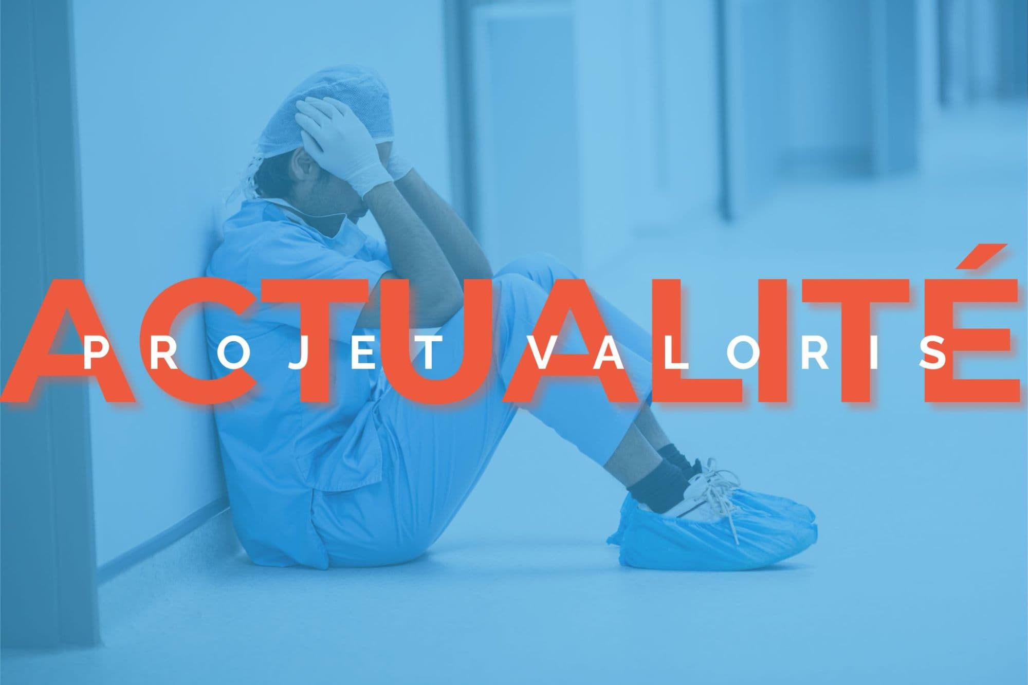 Actualité projet VALORIS : soignant épuisé assis dans un couloir d'hôpital